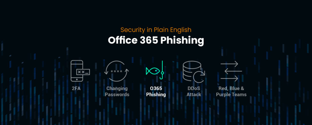 Security in Plain English: Office 365 Phishing