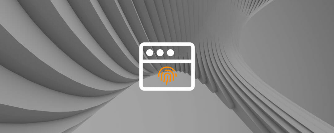 Why Browser Fingerprinting is Creating Challenges for Identity Security