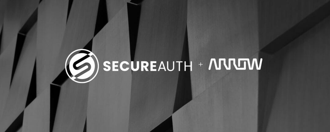 SecureAuth Signs Arrow to Further Expand Growth in Australia & New Zealand
