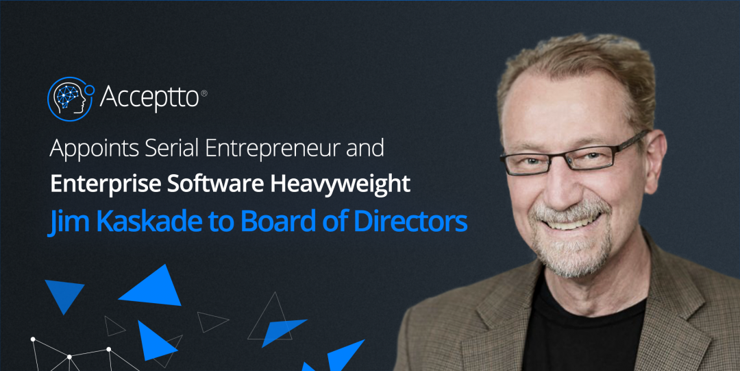 Press Release: Acceptto Appoints Software Entrepreneur to BOD