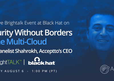 Black Hat: BrightTALK Panelist on Security Without Borders in the Multi-Cloud