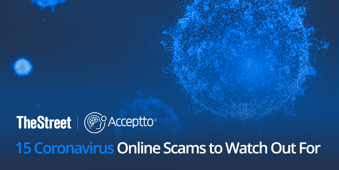 TheStreet: 15 Coronavirus Online Scams to Watch Out For