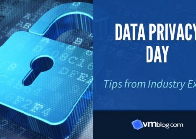 Data Privacy Day 2021: Views and Tips from Top Industry Experts