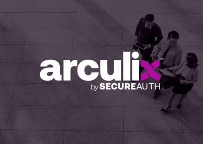 The New SecureAuth Begins Now with Arculix