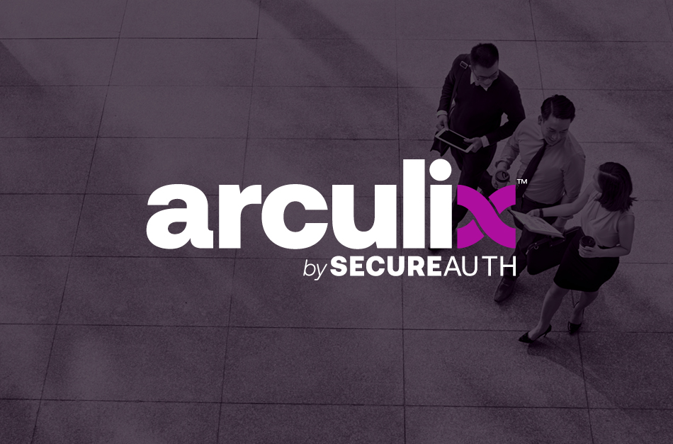 The New SecureAuth Begins Now with Arculix