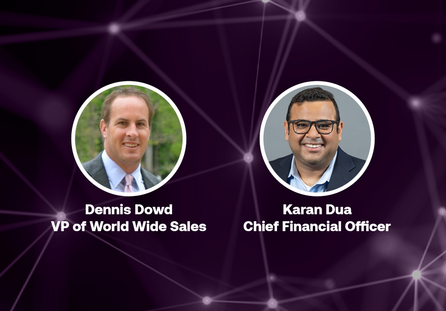 SecureAuth Expands Leadership Bench to Support Growth with Appointments of Dennis Dowd VP of Worldwide Sales and Karan Dua as CFO