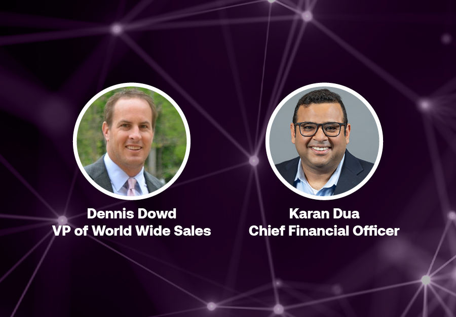 SecureAuth Expands Leadership Bench to Support Growth with Appointments of Dennis Dowd VP of Worldwide Sales and Karan Dua as CFO